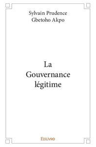 La gouvernance légitime