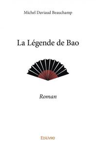 La légende de bao