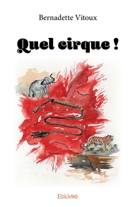 Quel cirque !