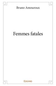 Femmes fatales