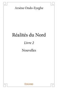 Réalités du nord - livre 2