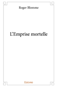 L'Emprise mortelle