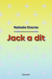 Jack a dit