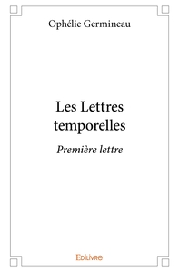 Les Lettres temporelles