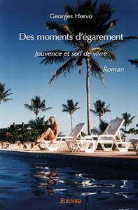 Des moments d'égarement