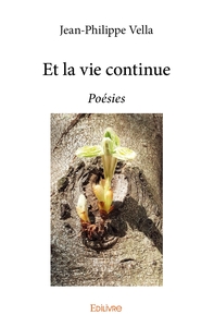 Et la vie continue
