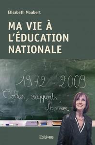 Ma vie à l'éducation nationale