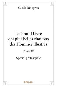 Le grand livre des plus belles citations des hommes illustres
