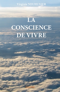 La Conscience de vivre