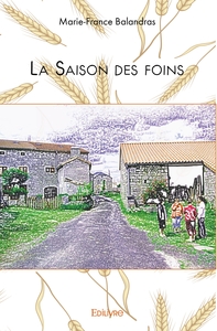 La saison des foins