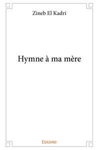 Hymne à ma mère