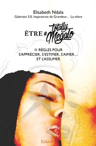 Être TotallyMegalo