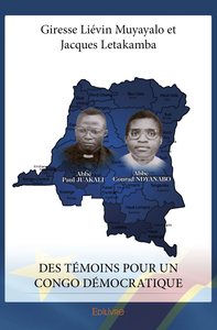 Des témoins pour un congo démocratique