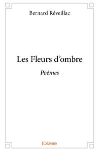 Les Fleurs d'ombre