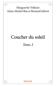 Coucher du soleil - Tome 2