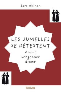 Les jumelles se détestent