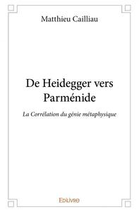 De heidegger vers parménide