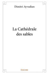 La cathédrale des sables
