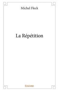 La répétition