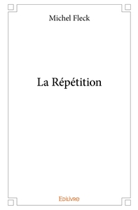 La Répétition