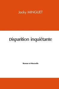 Disparition inquiétante