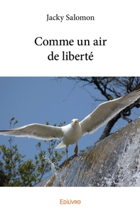Comme un air de liberté