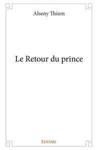 Le retour du prince