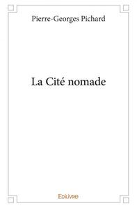 La cité nomade