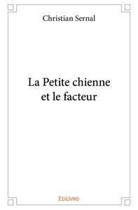 La Petite chienne et le facteur