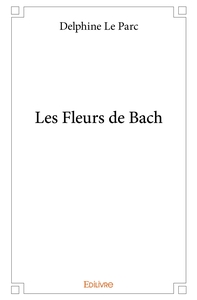 Les Fleurs de Bach