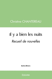 Il y a bien les nuits