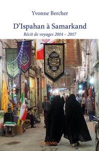 D'Ispahan à Samarkand