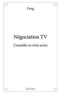 Négociation tv