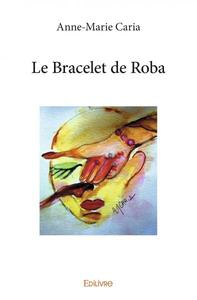 Le bracelet de roba