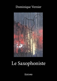 Le Saxophoniste