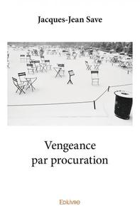 Vengeance par procuration