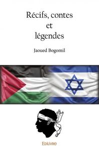 Récifs, contes et légendes