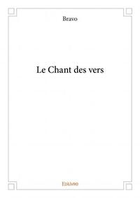 Le chant des vers