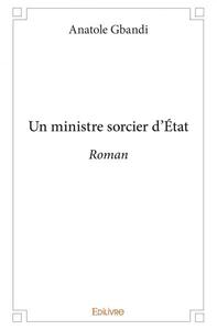 Un ministre sorcier d'état