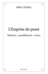 L'Emprise du passé