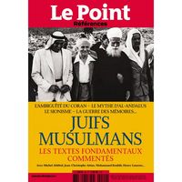 Le POINT Références n°49 - JUIFS ET MUSULMANS