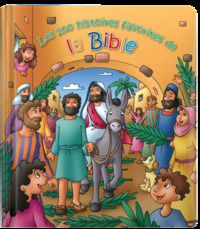 LES 100 HISTOIRES FAVORITES DE LA BIBLE
