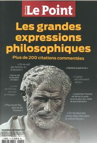 LE POINT HS N 1 LES GRANDES EXPRESSIONS PHILOSOPHIQUES NOV.2017