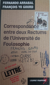 Correspondance entre deux Rectums de l'Université de Foulosophie