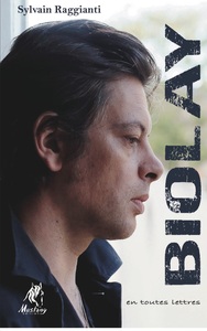 Benjamin Biolay, en toutes lettres