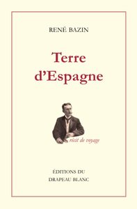 TERRE D'ESPAGNE - RECIT DE VOYAGE