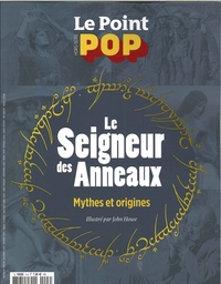 Le Point Pop HS N°3 Le seigneur des anneaux, mythes et origines - avril 2018