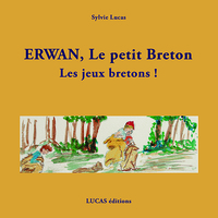 Erwan, Le petit Breton Les Jeux Bretons !