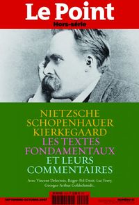 LE POINT HORS SERIE N 15 - NIETZSCHE - SCHOPENHAUER - KIERKEGAARD