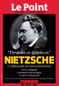 Le POINT Les Maîtres Penseurs n°14 - NIETZSCHE